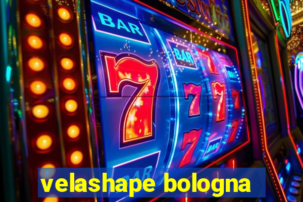 velashape bologna