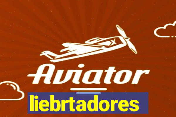 liebrtadores