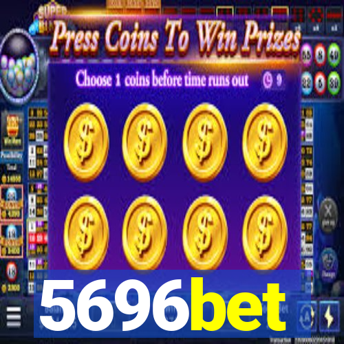 5696bet