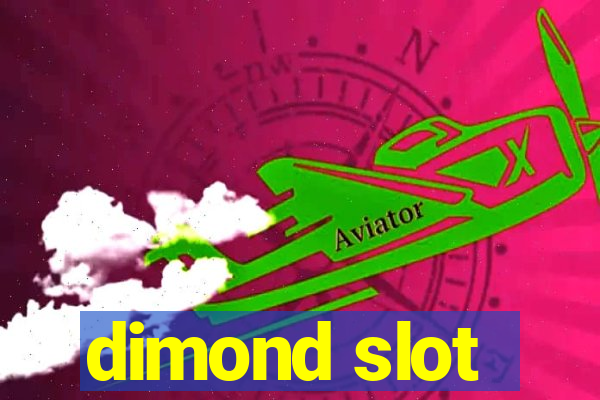 dimond slot