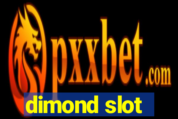 dimond slot