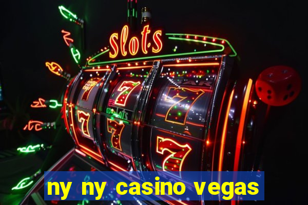 ny ny casino vegas