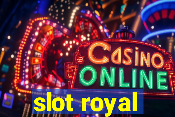 slot royal