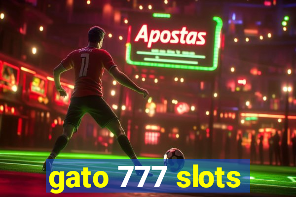 gato 777 slots