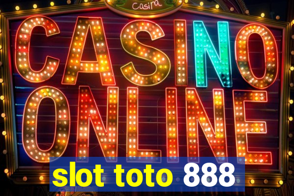 slot toto 888