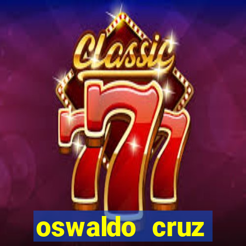 oswaldo cruz cruzeiro sp