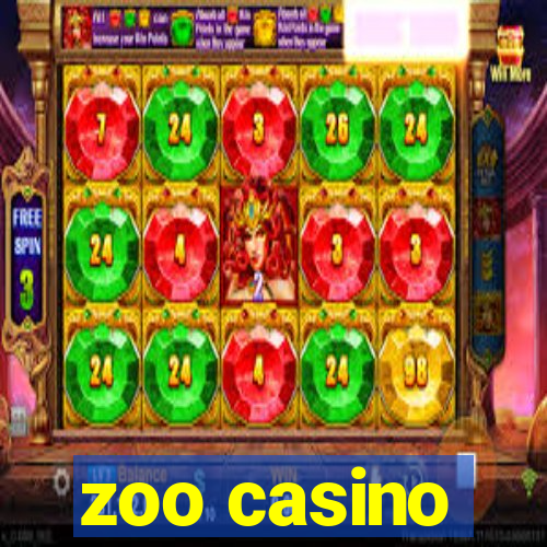 zoo casino