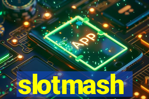 slotmash