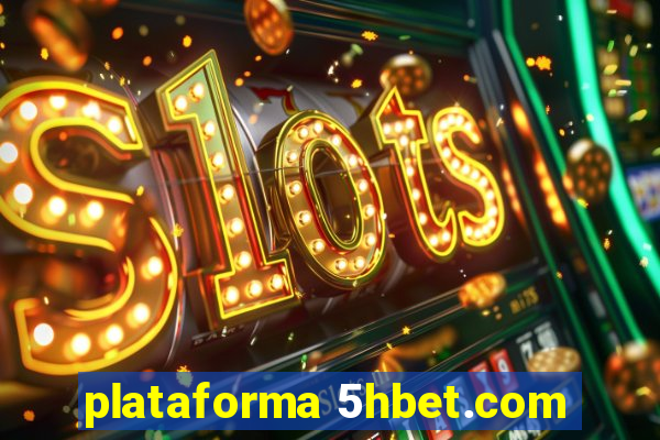 plataforma 5hbet.com