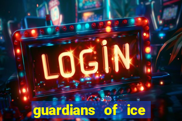 guardians of ice and fire slot