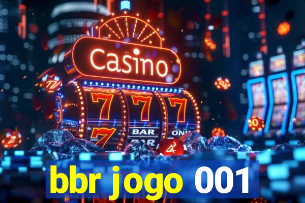 bbr jogo 001