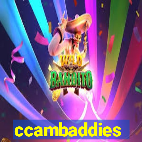 ccambaddies