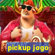 pickup jogo