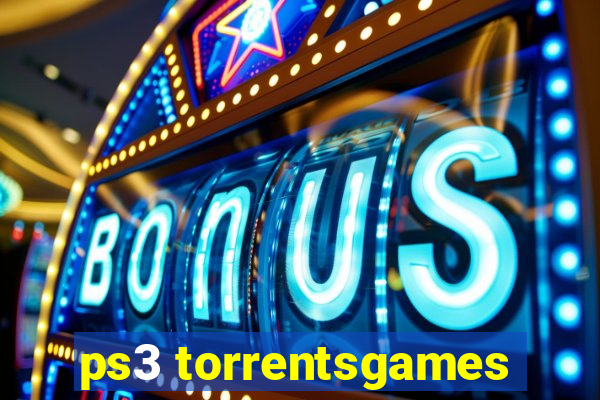 ps3 torrentsgames