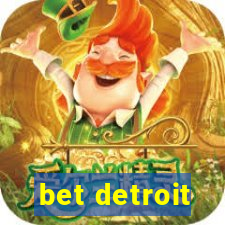 bet detroit