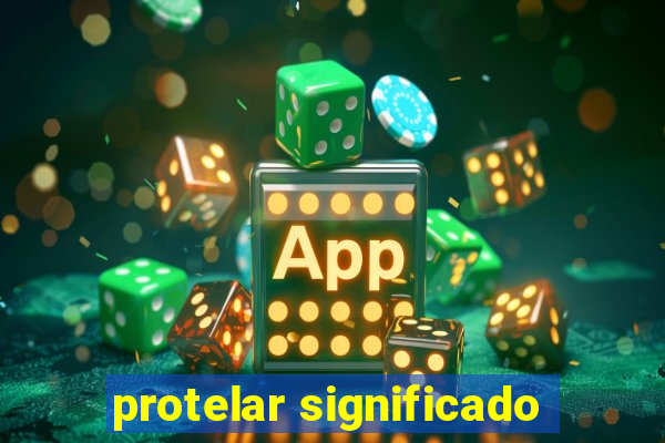 protelar significado