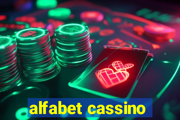 alfabet cassino