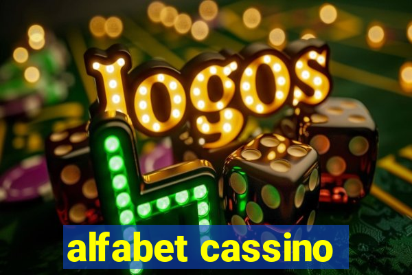 alfabet cassino