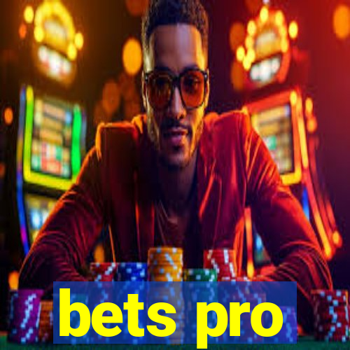 bets pro