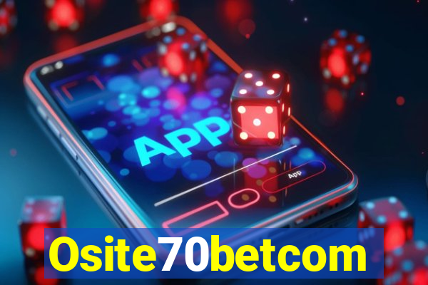 Osite70betcom