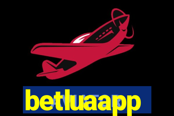 betluaapp