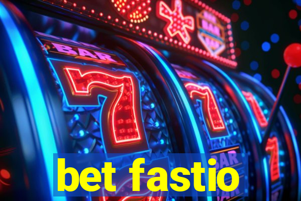 bet fastio