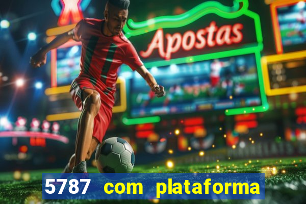 5787 com plataforma de jogos