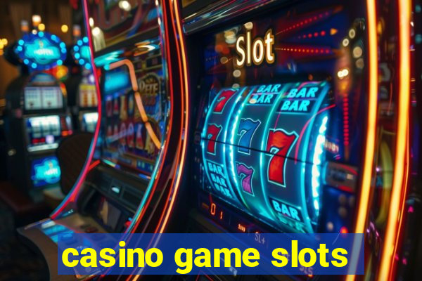 casino game slots