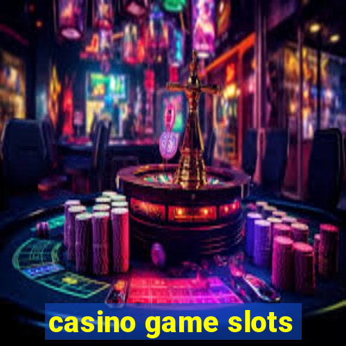 casino game slots