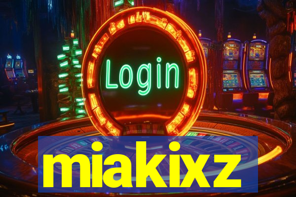 miakixz