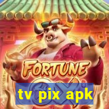 tv pix apk