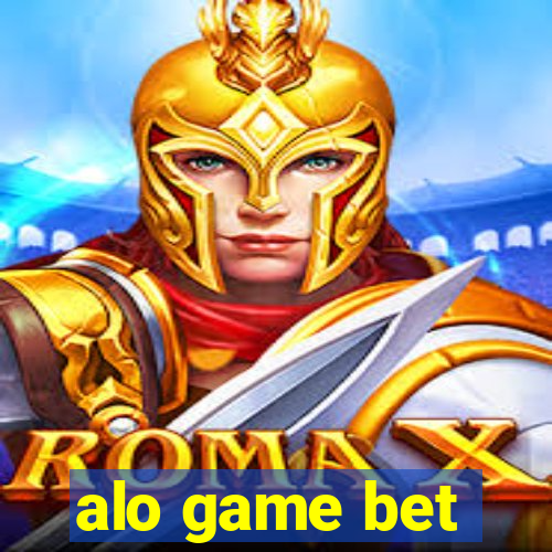 alo game bet