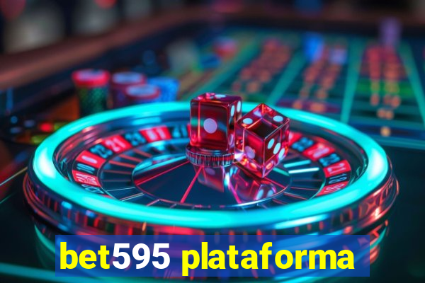 bet595 plataforma