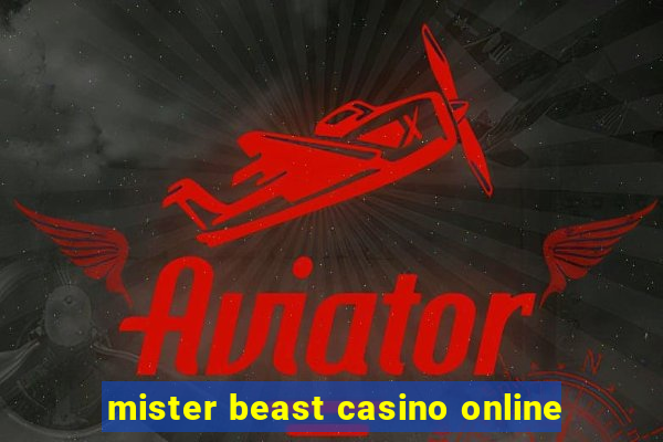 mister beast casino online