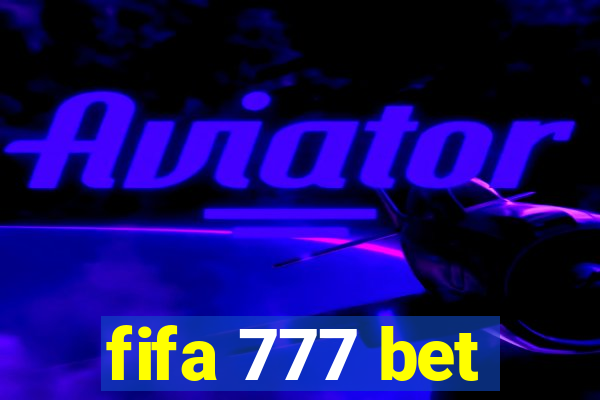 fifa 777 bet