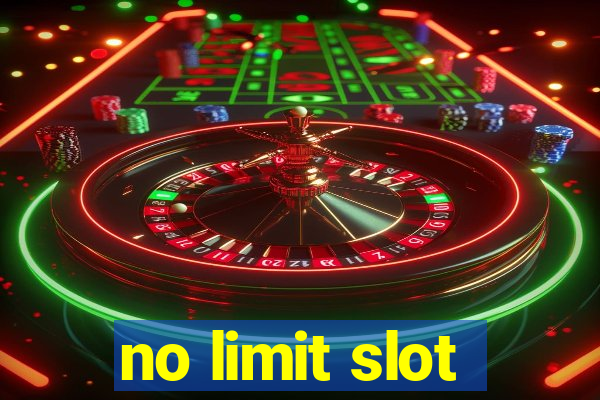 no limit slot