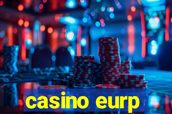 casino eurp