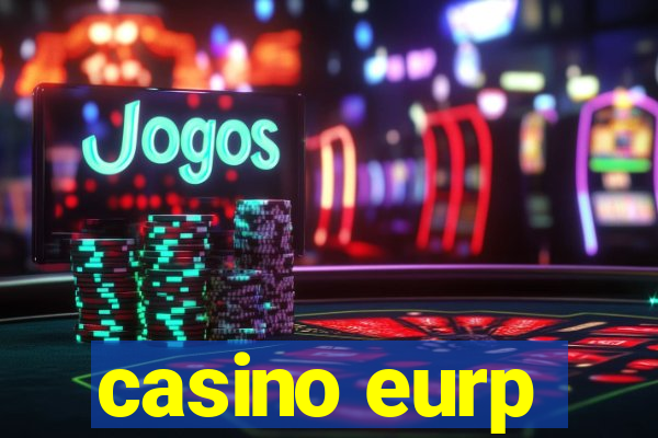 casino eurp