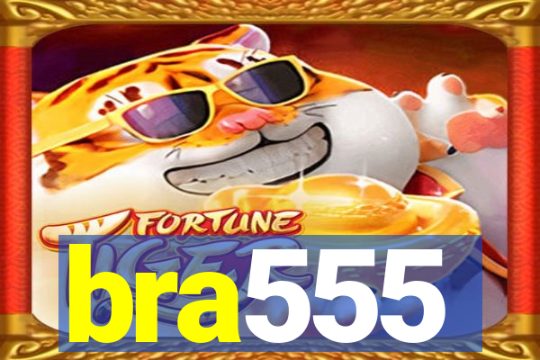 bra555