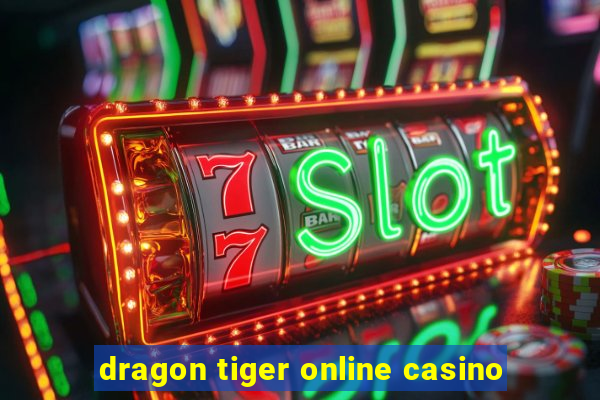 dragon tiger online casino