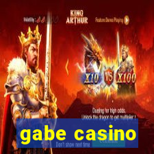 gabe casino