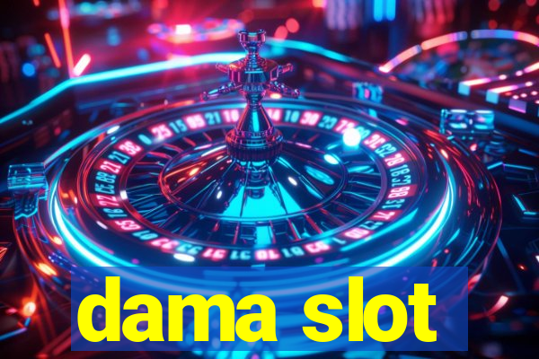 dama slot