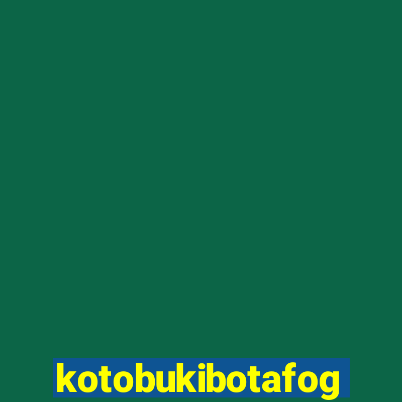 kotobukibotafogo