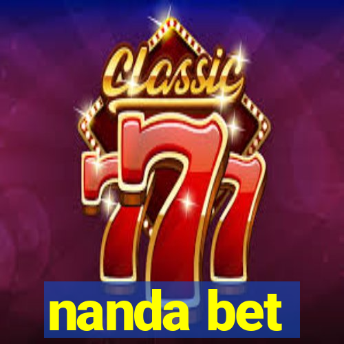 nanda bet