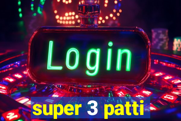 super 3 patti