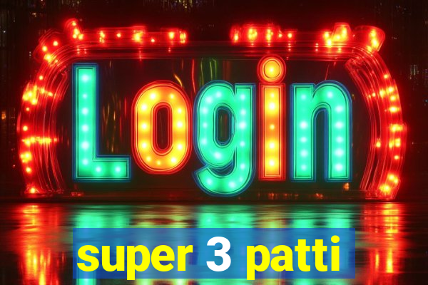 super 3 patti