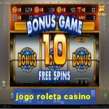 jogo roleta casino