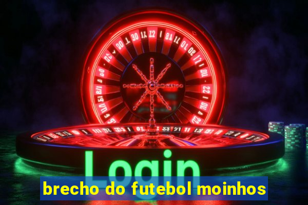 brecho do futebol moinhos