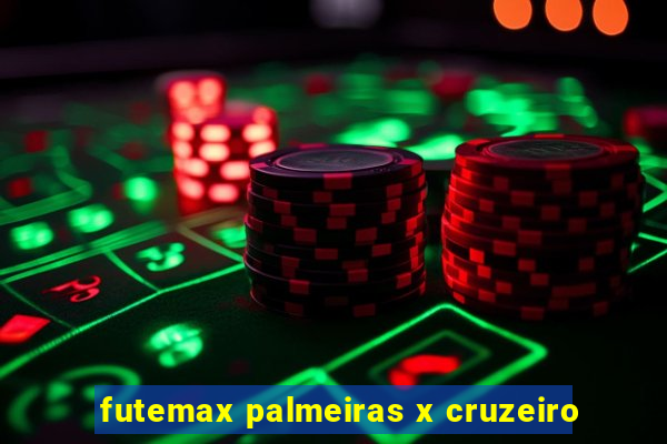 futemax palmeiras x cruzeiro