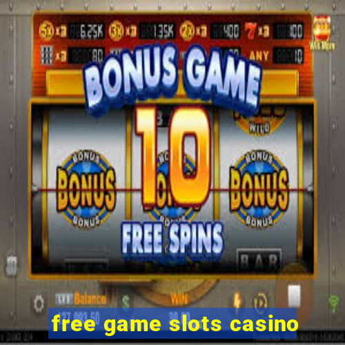 free game slots casino